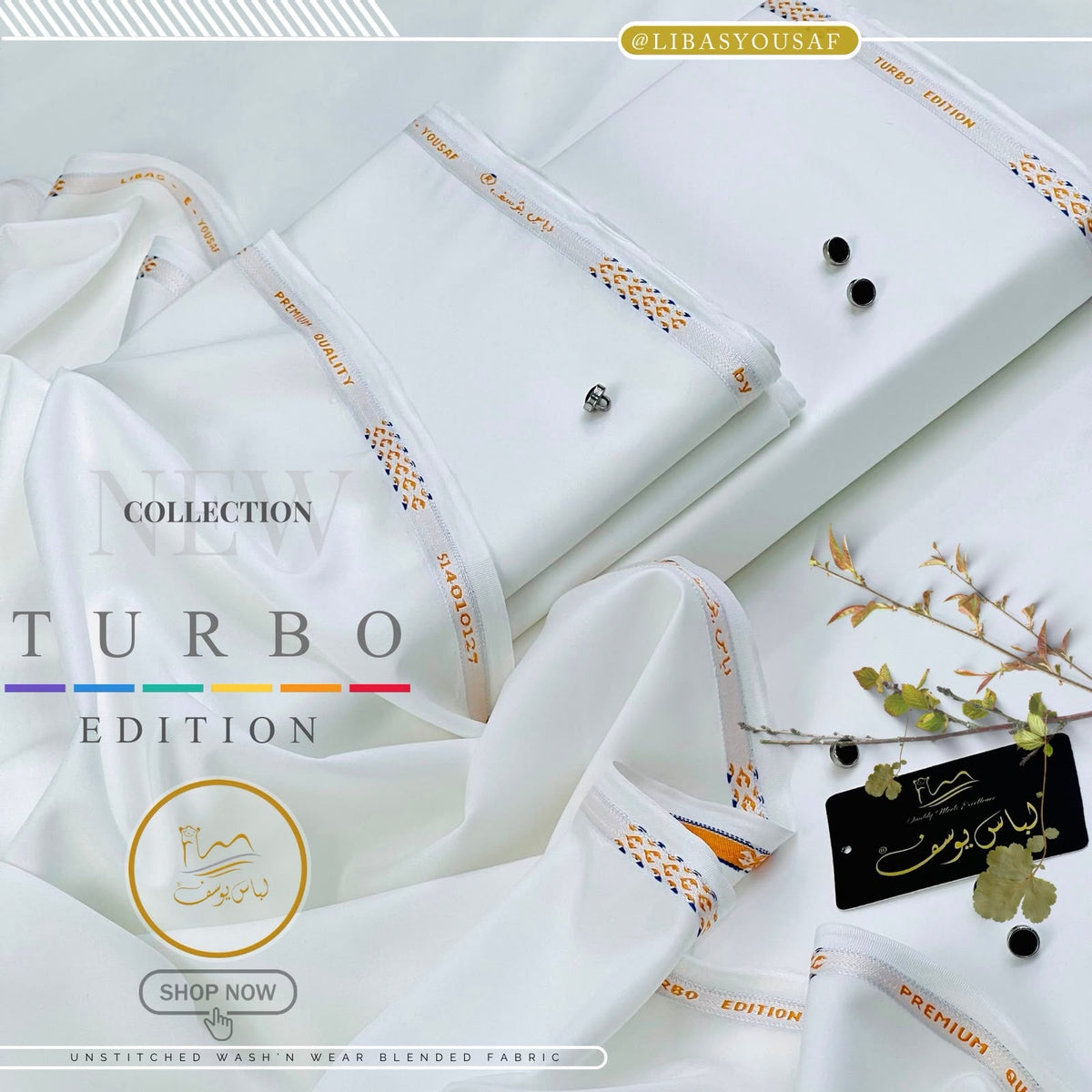 Libas-e-Yousaf® – TURBO EDITION